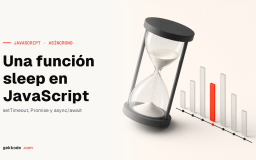 Función sleep en JavaScript: cómo pausar tu código
