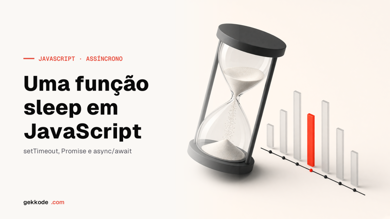 Função sleep em JavaScript: como pausar o teu código