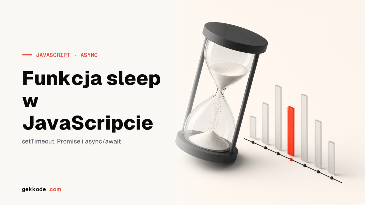 JavaScript sleep: jak samodzielnie zbudować funkcję pauzy