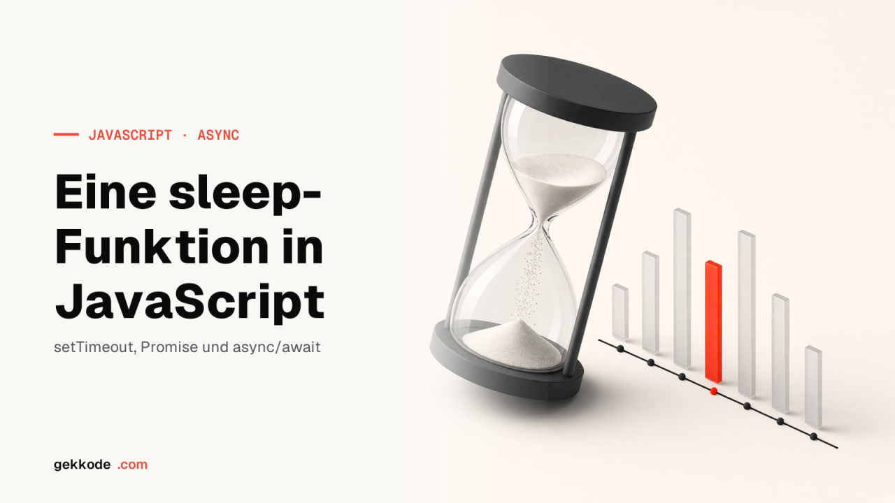 JavaScript sleep: so baust du eine Pause-Funktion selbst