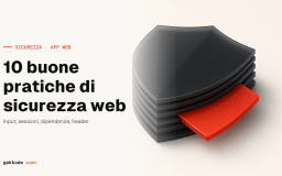 Sicurezza delle applicazioni web: 10 buone pratiche per il 2024