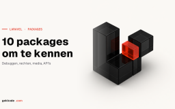 De 10 beste Laravel-packages om je website mee te bouwen