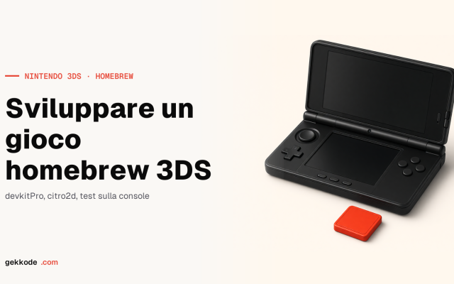Sviluppo homebrew per Nintendo 3DS: crea il tuo gioco
