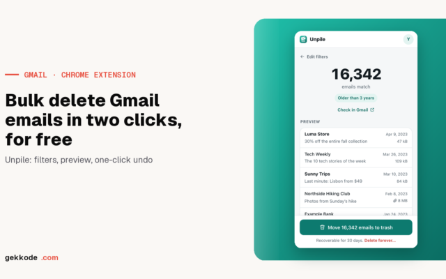 Unpile: a Free Chrome Extension to Bulk Delete Gmail Emails