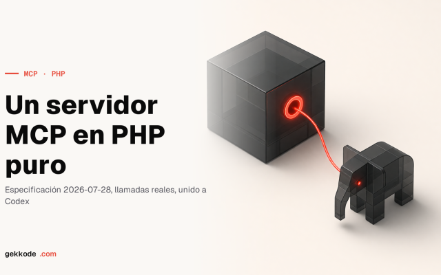 Crear un servidor MCP en PHP sin ninguna dependencia
