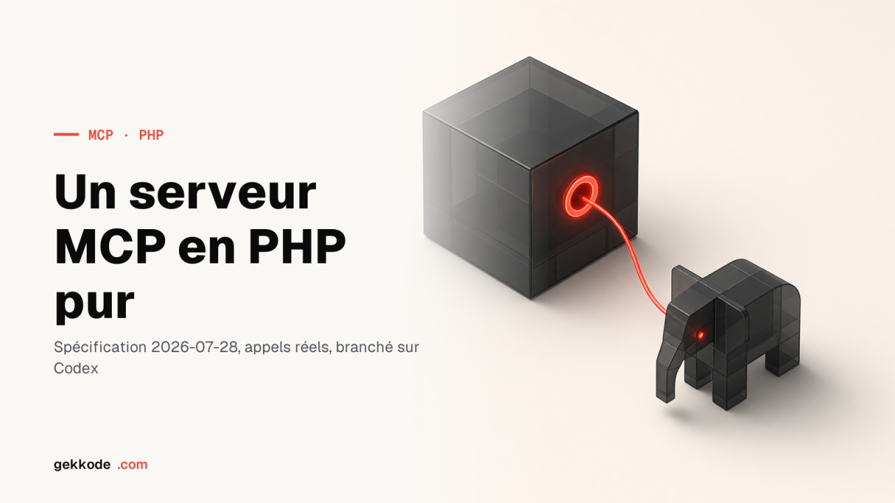 Créer un serveur MCP en PHP sans aucune dépendance