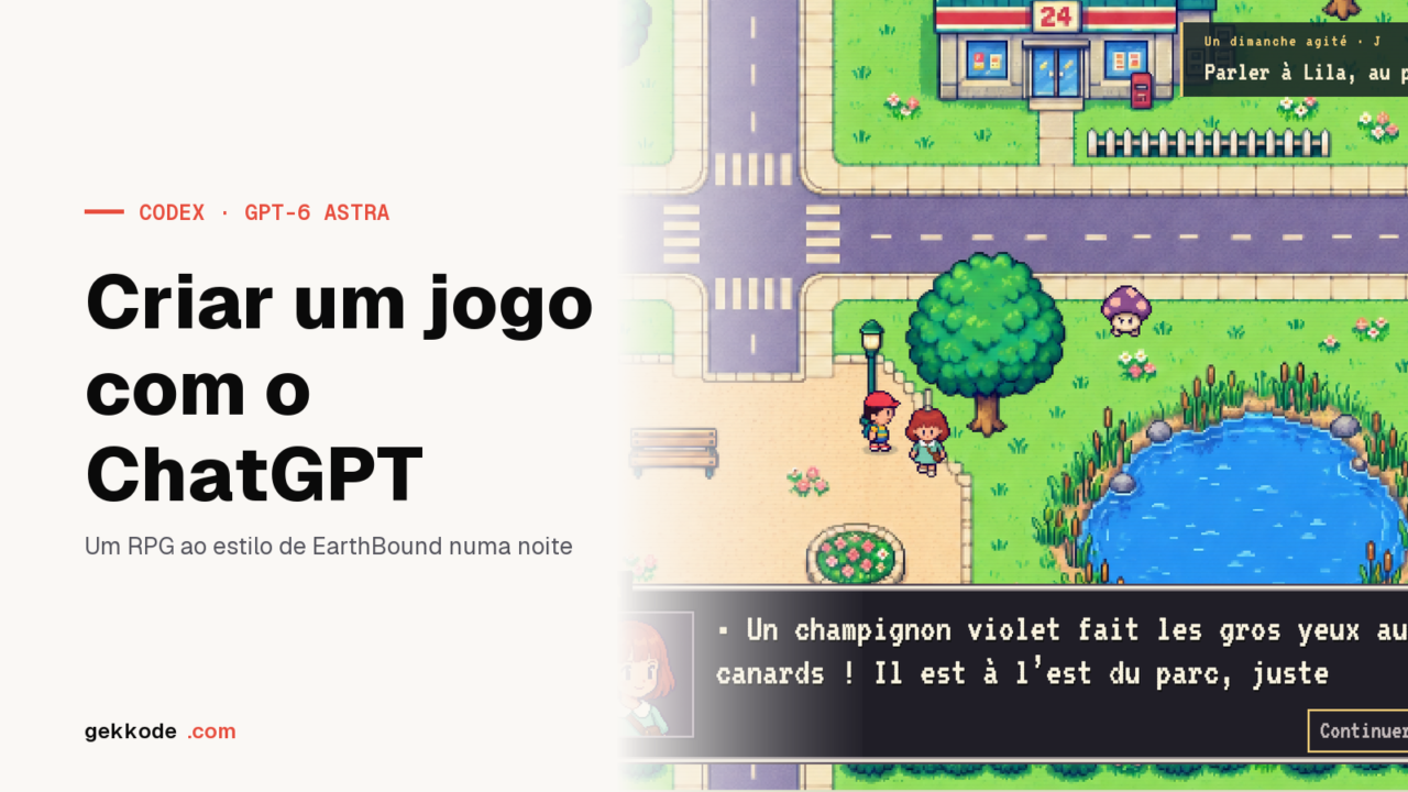 Criar um jogo com o ChatGPT: um RPG ao estilo de EarthBound numa noite