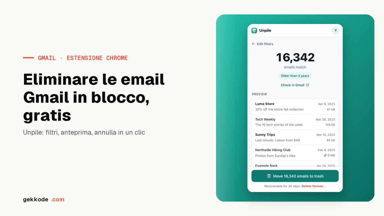 Unpile: estensione Chrome gratis per eliminare email Gmail in blocco