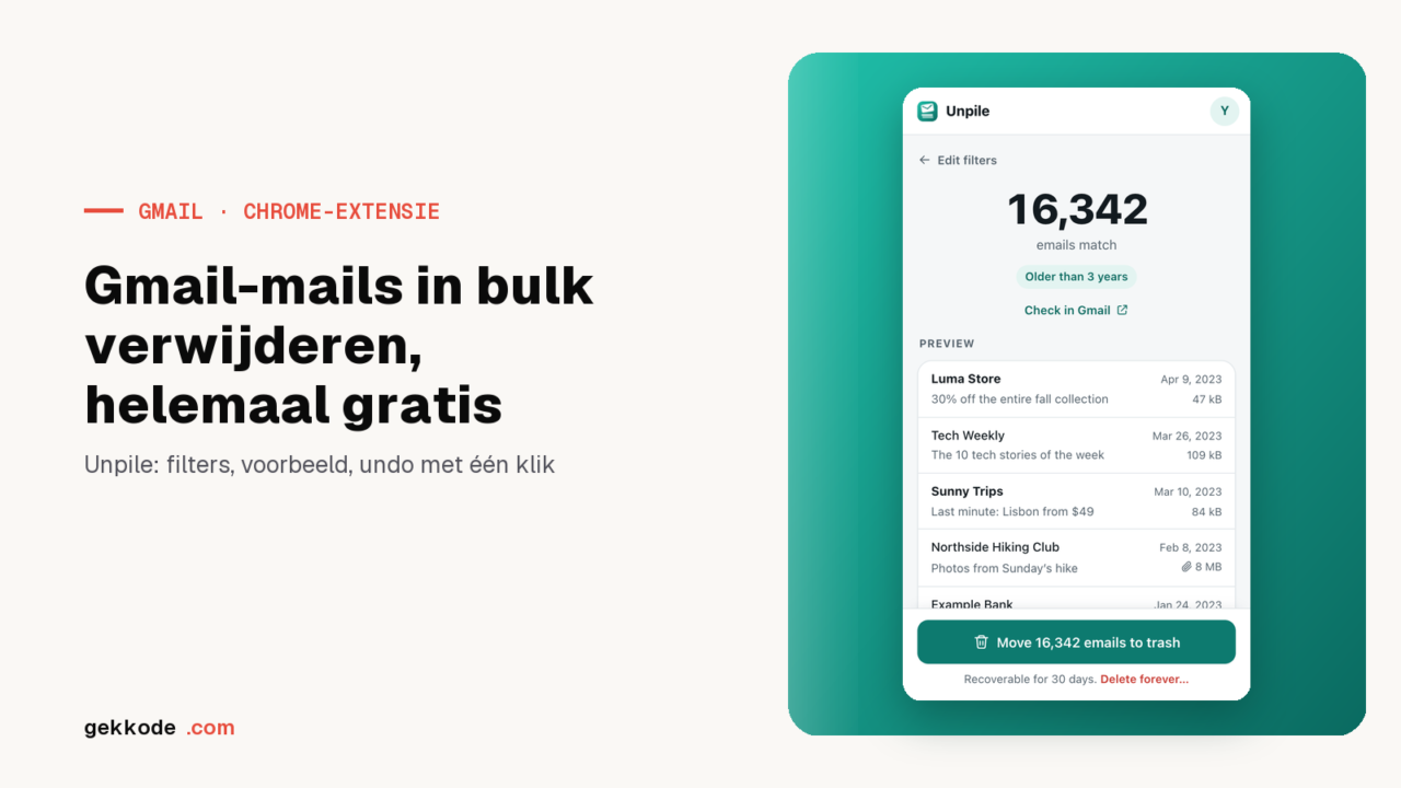 Unpile: gratis Chrome-extensie om Gmail-mails in bulk te verwijderen