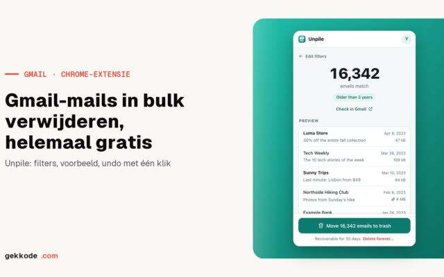 Unpile: gratis Chrome-extensie om Gmail-mails in bulk te verwijderen