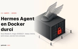 Hermes Agent sous Docker : installation et durcissement testés