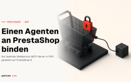 MCP für PrestaShop, ohne einem Agenten die Schlüssel zu geben