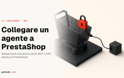 MCP per PrestaShop: collegare un agente senza dargli le chiavi