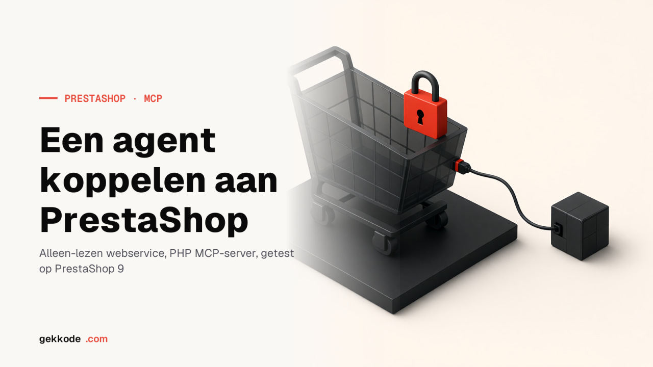 MCP voor PrestaShop: een agent koppelen zonder de sleutels af te geven