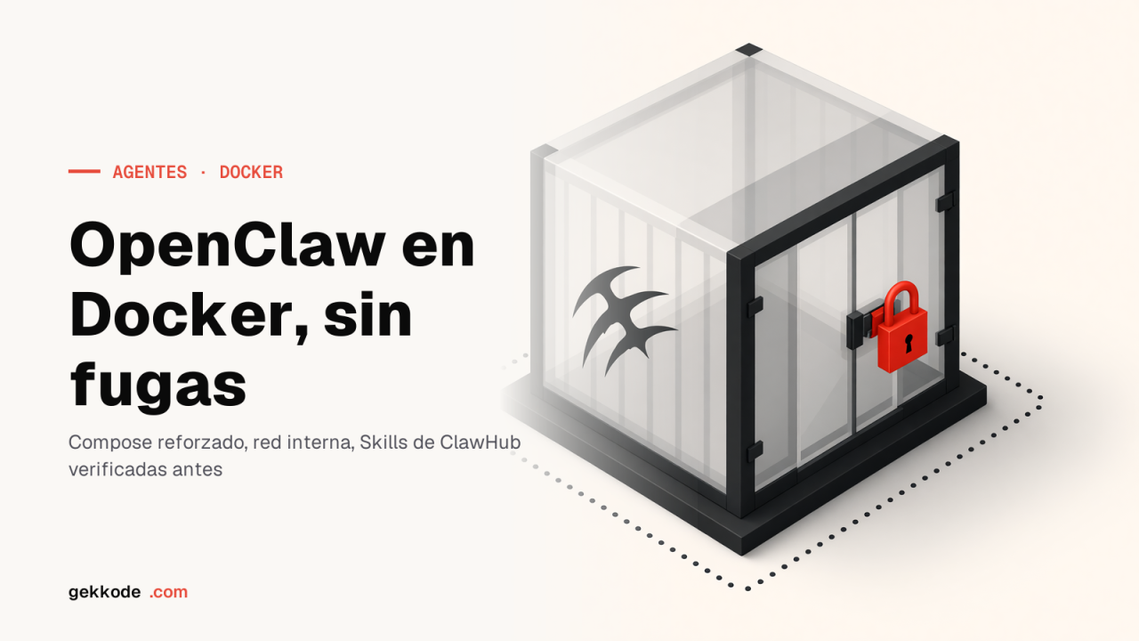 OpenClaw con Docker: instalar y blindar la pasarela