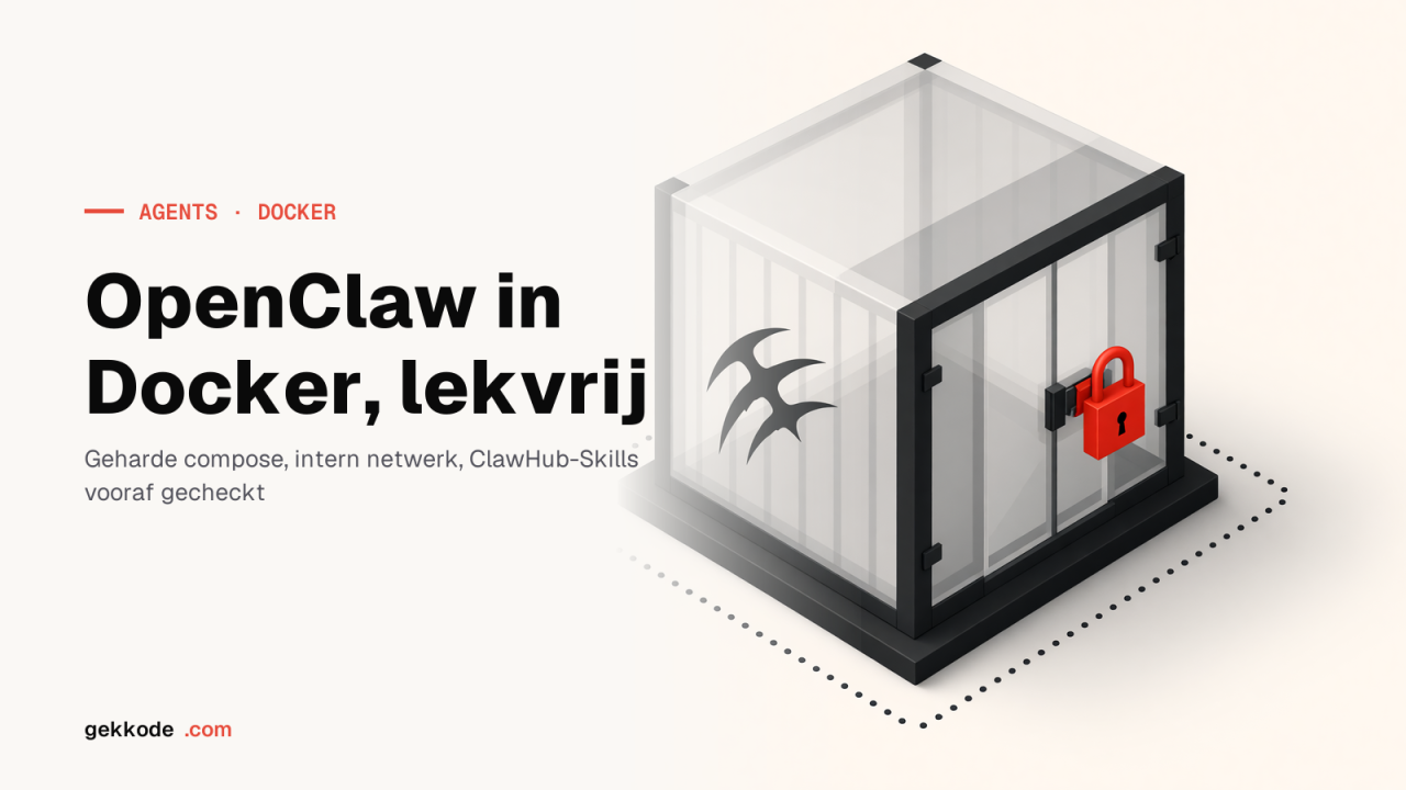 OpenClaw met Docker: de gateway installeren en beveiligen