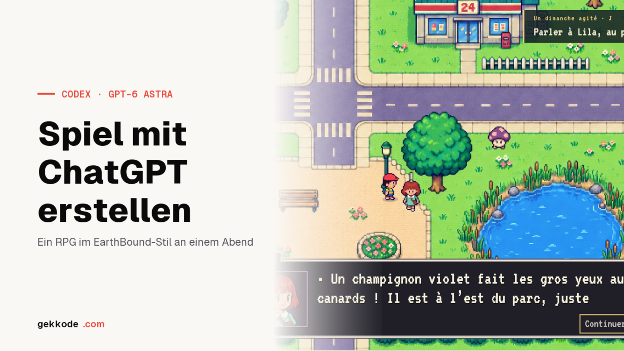 Spiel mit ChatGPT erstellen: ein EarthBound-RPG an einem Abend