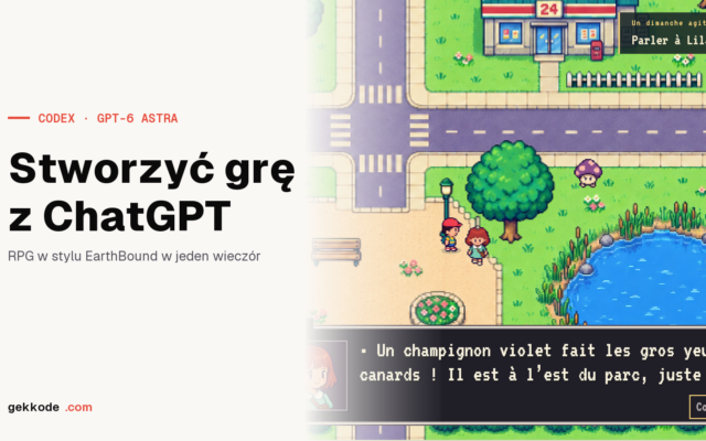Stworzyć grę z ChatGPT: RPG w stylu EarthBound w jeden wieczór