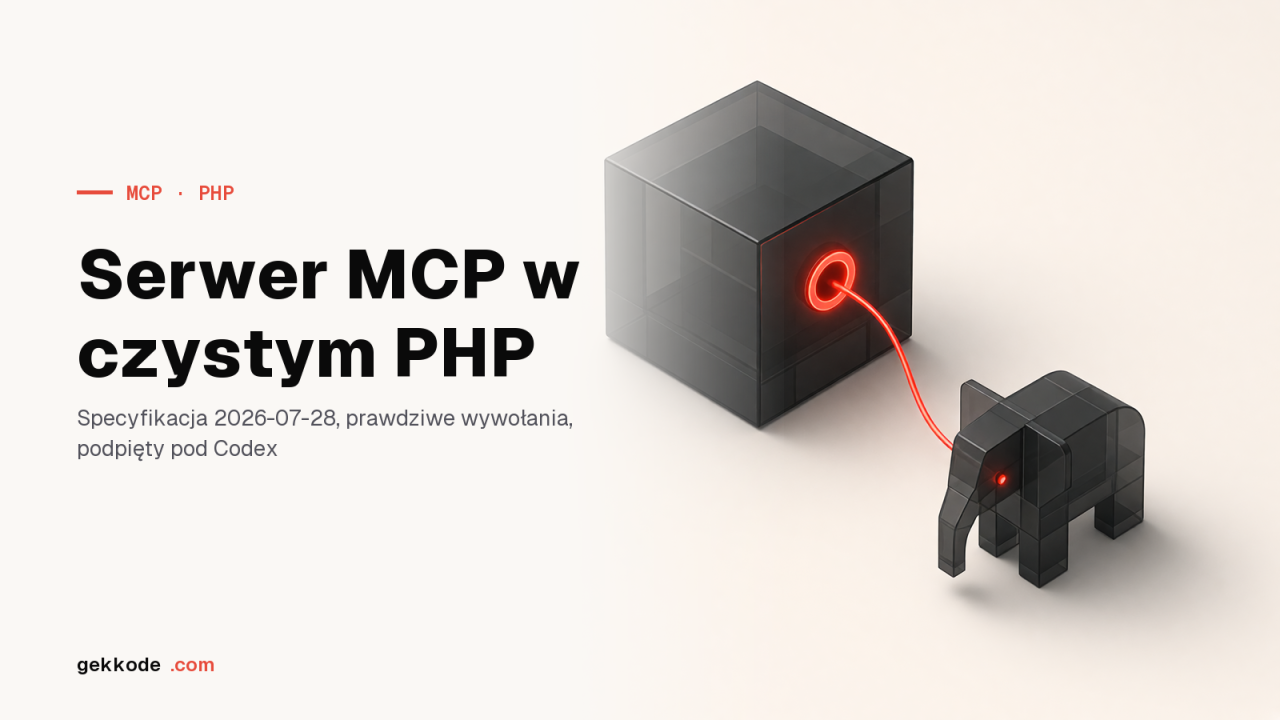 Stworzyć serwer MCP w PHP bez żadnej zależności