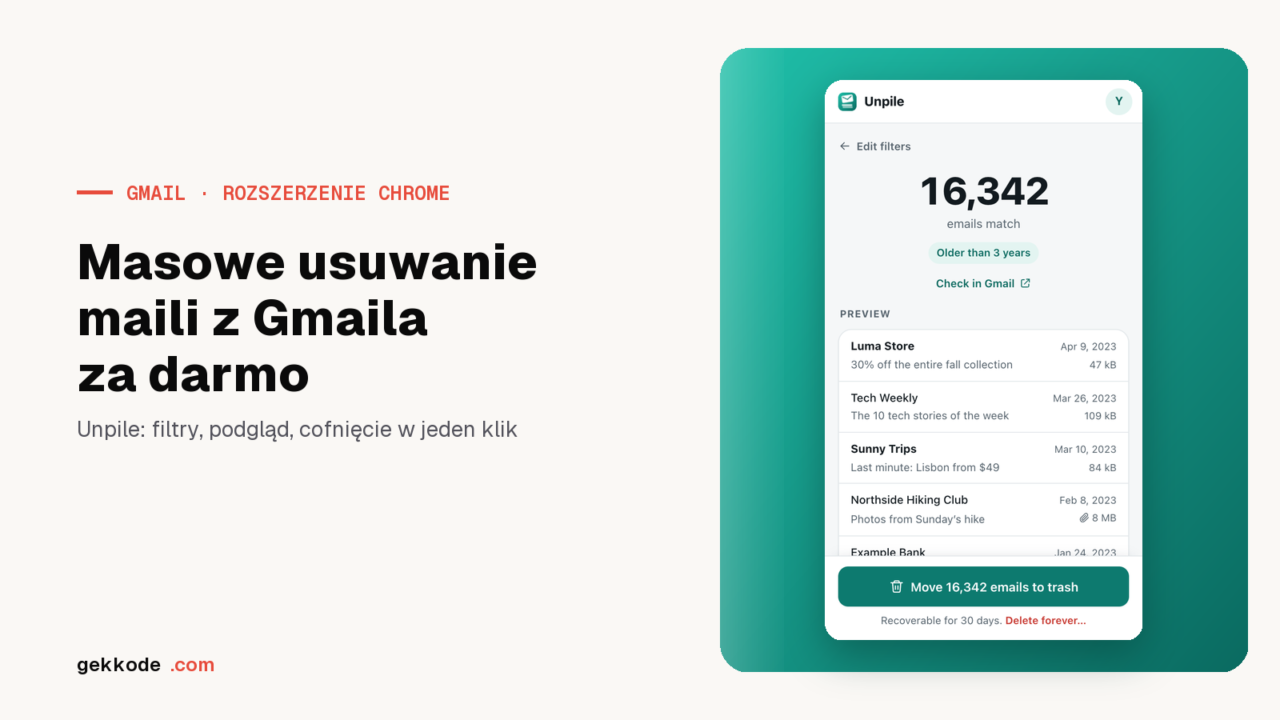 Unpile: rozszerzenie Chrome do masowego usuwania maili Gmail za darmo
