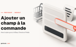 Ajouter un champ personnalisé à la commande PrestaShop