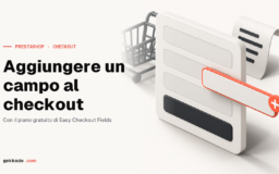 Campo personalizzato nel checkout PrestaShop: 4 modi per aggiungerlo