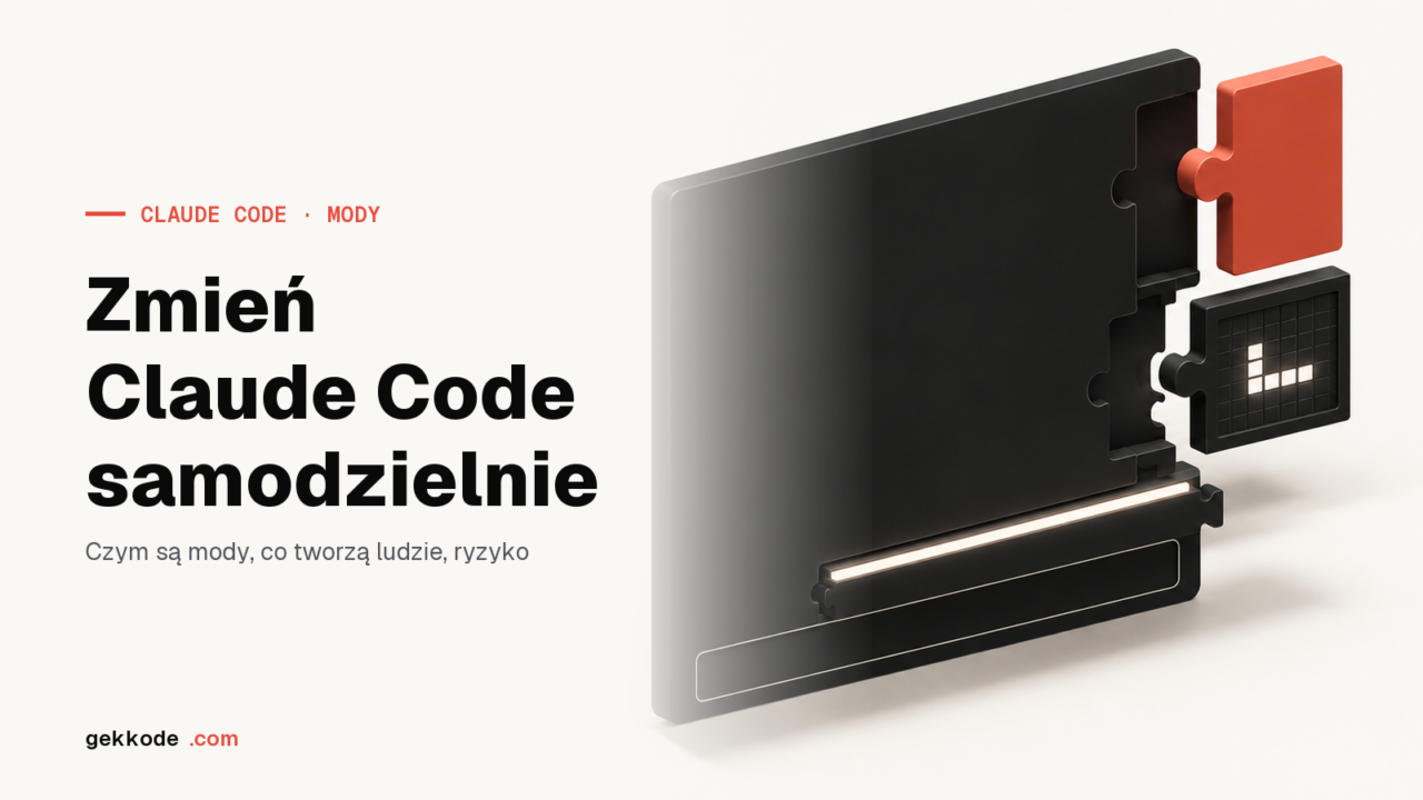 Claude Code mods: czym są i co z nimi robią użytkownicy