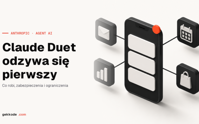 Claude Duet: agent AI od Anthropic, który sam się do ciebie odzywa