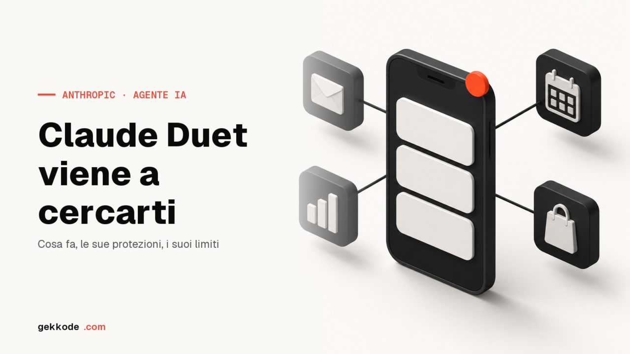 Claude Duet: l'agente IA di Anthropic che viene a cercarti