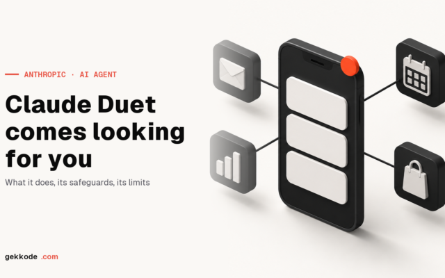 Claude Duet: Anthropic's AI agent that comes looking for you