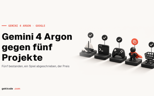Gemini 4 Argon im Test: fünf Code-Projekte, Preis und Zugang