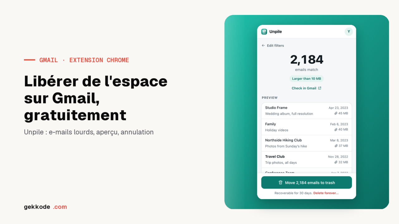 Libérer de l'espace sur Gmail gratuitement avec Unpile