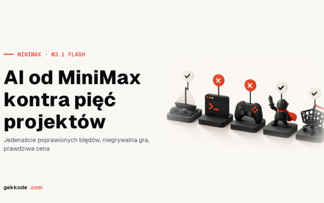 MiniMax M3.1 Flash: nasz test na pięciu projektach programistycznych